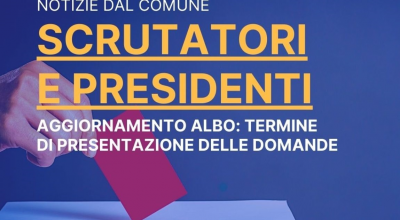 Iscrizione all’Albo delle persone idonee all’ufficio di PRESIDENTE o SCRUTATORE di seggio elettorale