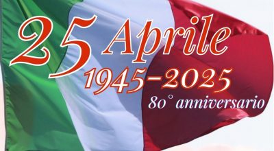 Celebrazione dell’ 80° Anniversario della Liberazione d’Italia