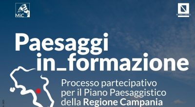 Paesaggi in_formazione. Processo partecipativo per il Piano Paesaggistico della Regione Campania– ottavo incontro di co-progettazio